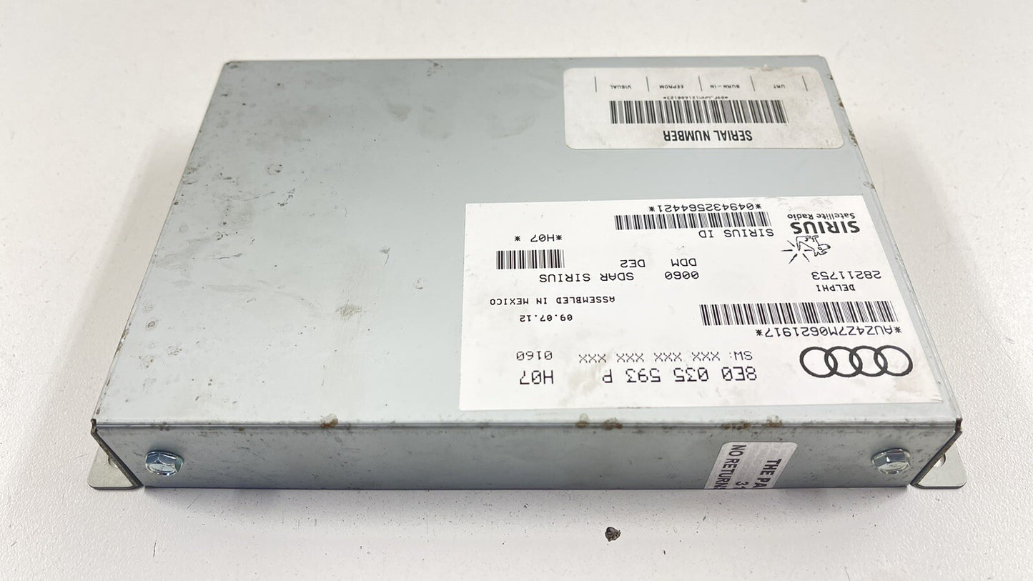 08-15 AUDI R8 SPYDER SIRIUS SATELLITE RADIO CONTROL MODULE 8E0 035 593 P OEM