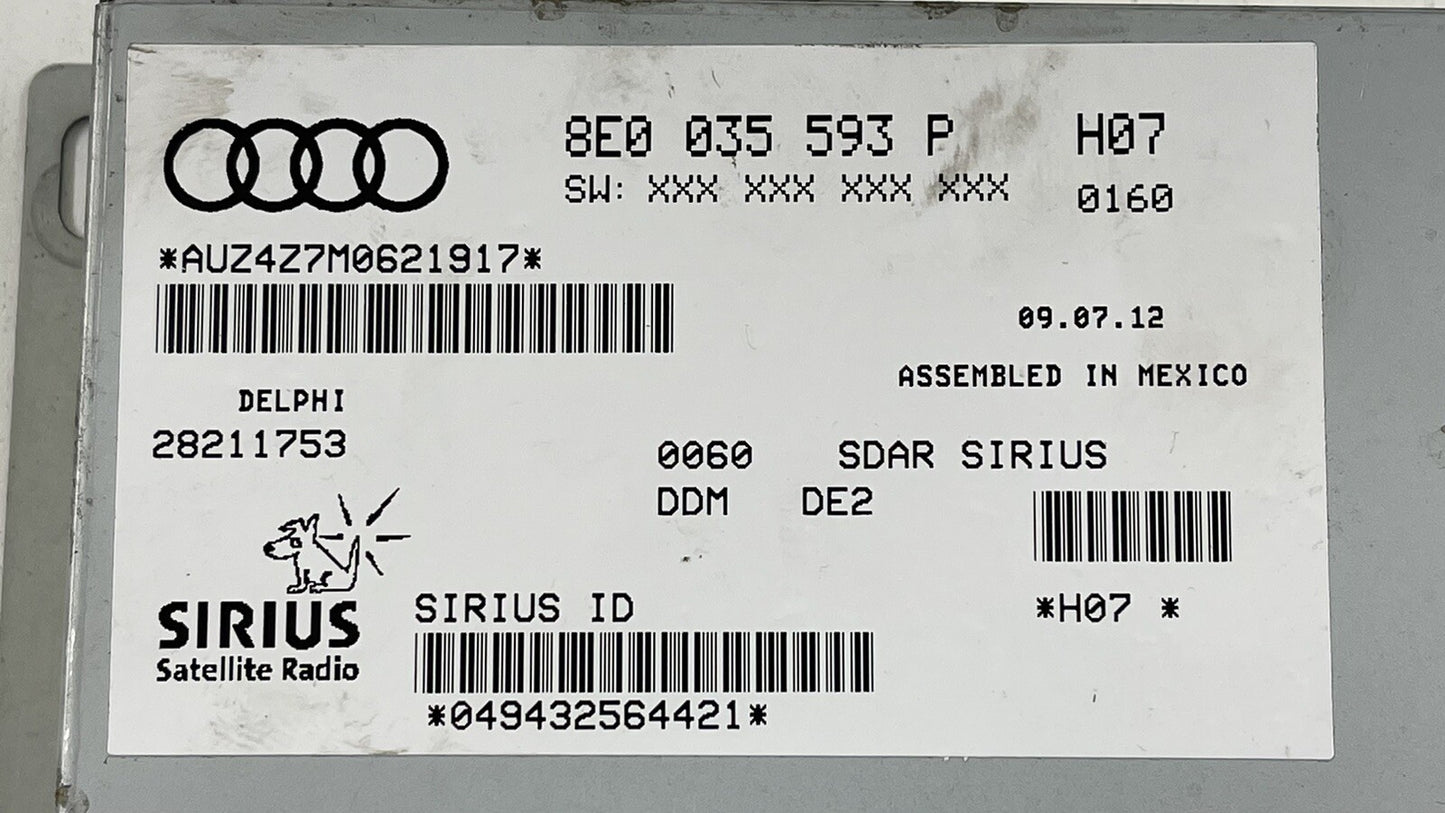 08-15 AUDI R8 SPYDER SIRIUS SATELLITE RADIO CONTROL MODULE 8E0 035 593 P OEM